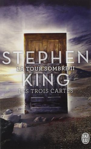 La Tour Sombre 2 : Les trois cartes